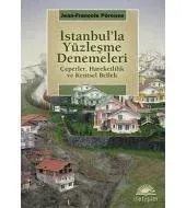 İstanbul'la Yüzleşme Denemeleri