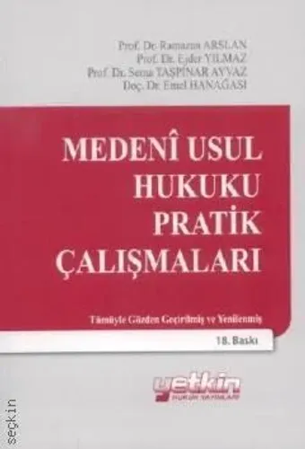 Medeni Usul Hukuku Pratik Çalışmaları