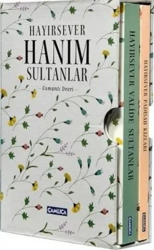 Hayırsever Hanım Sultanlar (Kutulu Set)