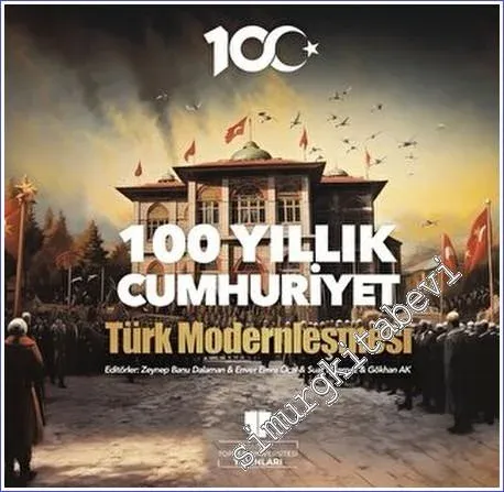 100 Yıllık Cumhuriyet: Türk Modernleşmesi -        2023