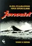Ulusal Ve Uluslar Arası Hukuk Sorunu Olarak Jenosid