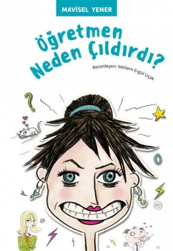 Öğretmen Neden Çıldırdı; 10 - 12 Yaş
