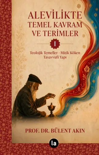 Alevilikte Temel Kavram ve Terimler I