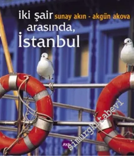 İki Şair Arasında İstanbul -