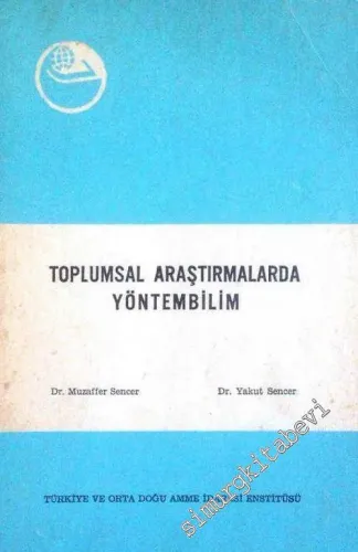 Toplumsal Araştırmalarda Yöntembilim -        1978