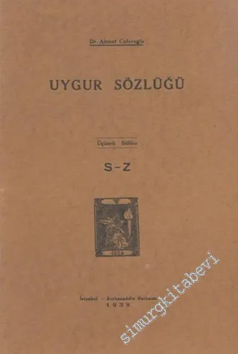 Uygur Sözlüğü (3 Kitap) -        1934