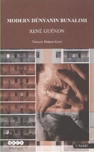 Modern Dünyanın Bunalımı %17 indirimli Rene Guenon Modern Dünyanın Bunalımı %17 indirimli Rene Guenon