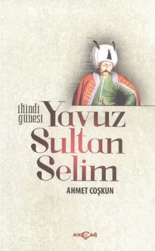 Yavuz Sultan Selim İkindi Güneşi