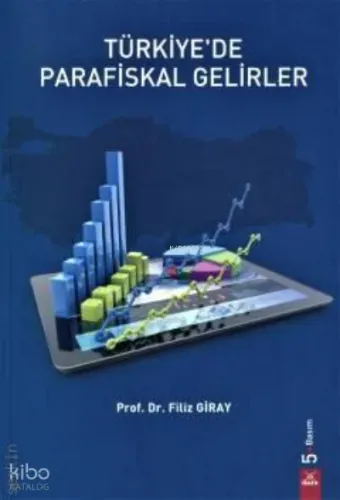 Türkiye'de Parafiskal Gelirler | Filiz Giray | Dora Yayıncılık