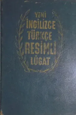 Yeni İngilizce Türkçe Resimli Lugat