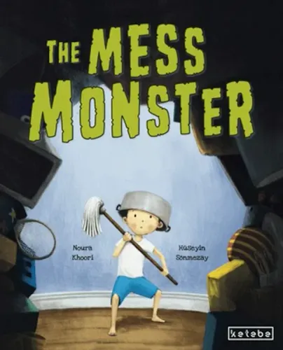 The Mess Monster (Ciltli)
