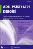 Adli Psikiyatri Dergisi – Cilt:4 Sayı:1 Ocak 2007 1