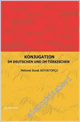 Konjugation - Im Deutschen Und Im Türkischen -         2023