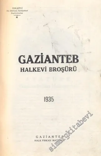 Gazianteb Halkevi Broşürü 1935 -