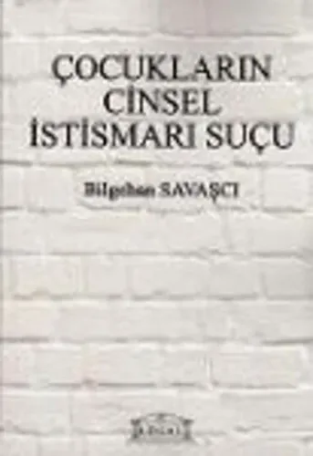 Çocukların Cinsel İstismarı Suçu