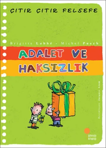 Adalet ve Haksızlık; Çıtır Çıtır Felsefe 2