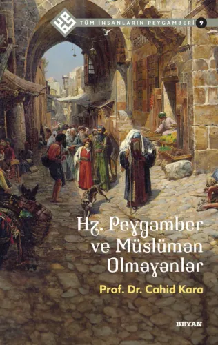 Hz. Peygamber ve Müslüman Olmayanlar