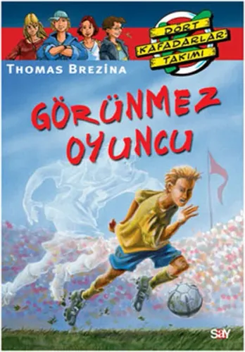 Görünmez Oyuncu; Büyük Dört Kafadarlar Takımı - 48