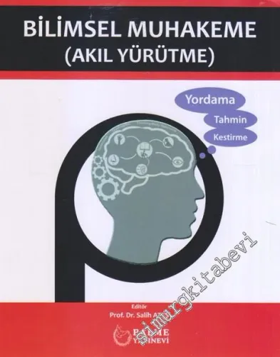 Bilimsel Muhakeme  : Akıl Yürütme -         2019