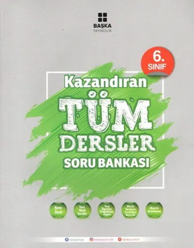 Başka 6. Sınıf Kazandıran Tüm Dersler Soru Bankası