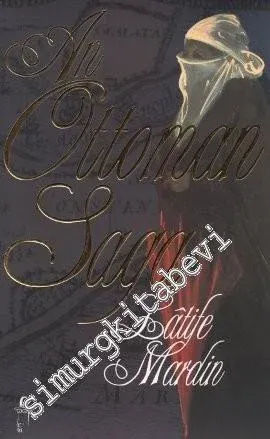 An Ottoman Saga -         2009