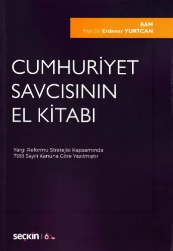 Cumhuriyet Savcısının El Kitabı