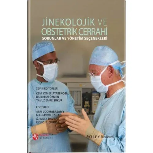 Jinekolojik ve Obstetrik Cerrahi Sorunlar ve Yönetim Seçenekleri