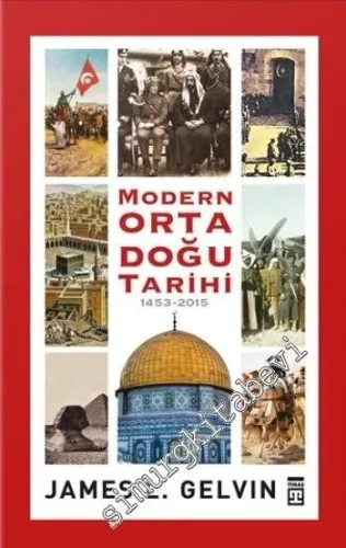 Modern Ortadoğu Tarihi 1453 - 2015 CİLTLİ -