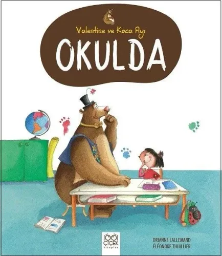Valantine ve Koca Ayı Okulda