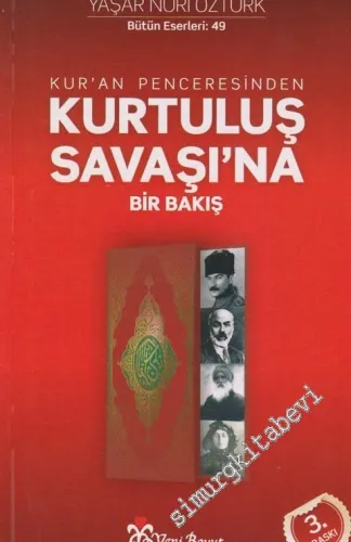 Kur'an Penceresinden Kurtuluş Savaşı'na Bir Bakış -