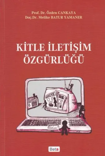 Kitle İletişim Özgürlüğü