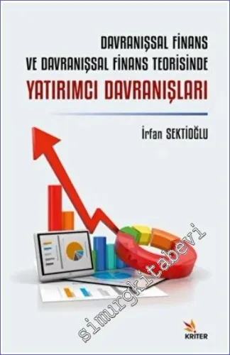 Davranışsal Finans ve Davranışsal Finans Teorisinde Yatırımcı Davranışları -         2022