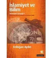 İslamiyet ve Bilim: İslamiyet Gerçeği 2