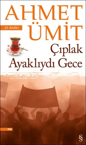 Çıplak Ayaklıydı Gece