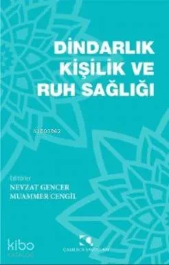 Dindarlık, Kişilik ve Ruh Sağlığı
