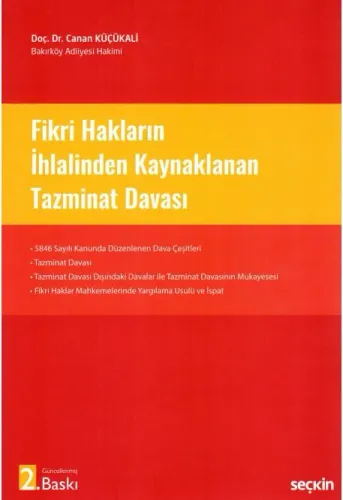 Fikri Hakların İhlalinden Kaynaklanan Tazminat Davası
