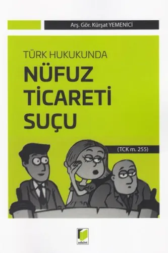 Nüfuz Ticareti Suçu