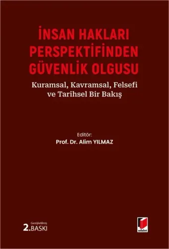 İnsan Hakları Perspektifinden Güvenlik Olgusu