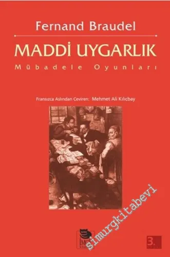 Maddi Uygarlık 2: Mübadele Oyunları -