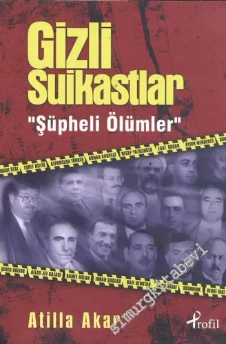 Gizli Suikastlar “Şüpheli Ölümler”  -