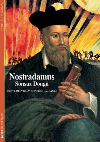 Nostradamus; Sonsuz Döngü