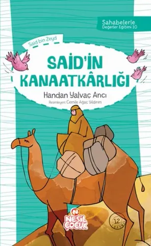 Said`in Kanaatkârlığı; Sahabelerle Değerler Eğitimi (2. Set) | benliki