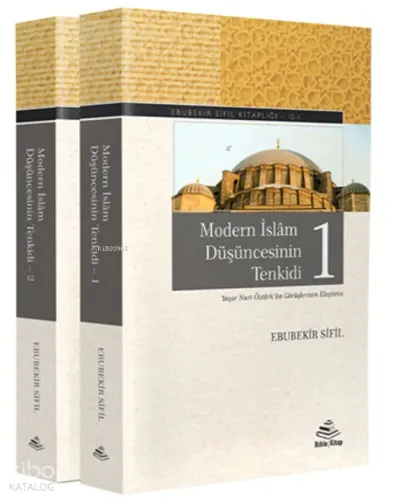 Modern İslam Düşüncesinin Tenkidi (2-Cilt) | benlikitap.com
