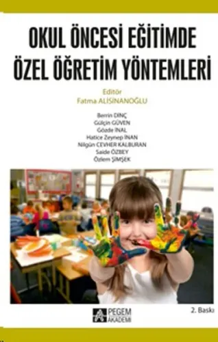 Okul Öncesi Dönemde Özel Öğretim Yöntemleri
