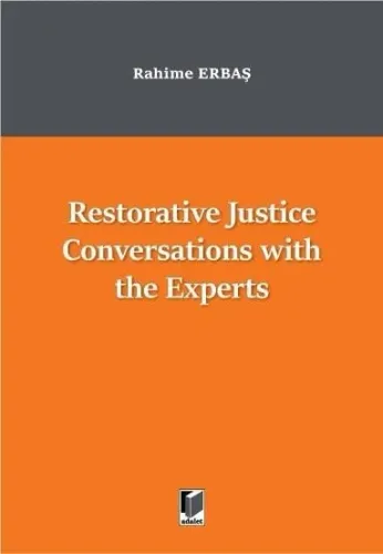 Restorative Justice Conversations with the Experts