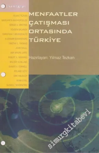 Menfaatler Çatışması Ortasında Türkiye -        2000