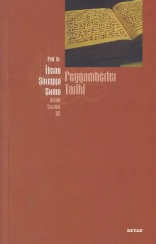 Peygamberler Tarihi; Bütün Eserleri 32