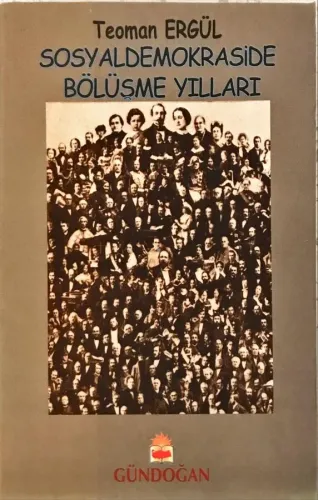 Sosyaldemokraside Bölüşme Yılları