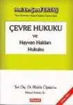 Çevre Hukuku Ve Hayvan Hakları Hukuku