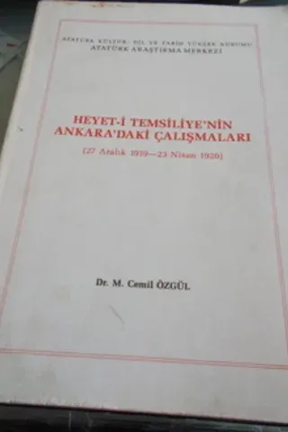 Heyet-i Temsiliye'nin Ankara'daki Çalışmaları
